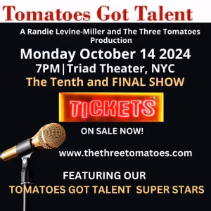 Gretchen Cryer, Beth Fowler And Alyce Finell To Judge TOMATOES GOT TALENT Final…