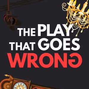 Cast Set For THE PLAY THAT GOES WRONG at San Francisco Playhouse
