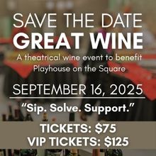 Playhouse on the Square Will Host 'Great Wine' Fundraiser in September