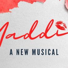 Off-Broadway-Bound Musical MADDIE Will Play New York Theatre Festival This November