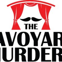 THE SAVOYARD MURDERS Comes to The Roustabouts Theatre Co. in September
