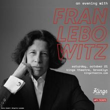 An Evening With Fran Lebowitz Comes to the Kings Theatre in October
