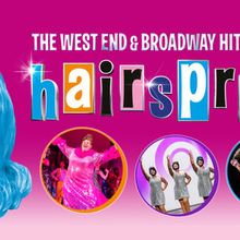 HAIRSPRAY THE MUSICAL to Play Milton Keynes Theatre