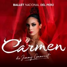 Ballet Nacional del Perú Performs CARMEN de Jimmy Gamonet