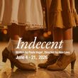 INDECENT Will Come to 1st Stage in June Photo