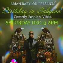Brian Babylon To Present BIRTHDAY IN BABYLON At Collaboraction’s House Of Belonging