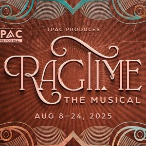 RAGTIME Comes to Tulsa PAC in August
