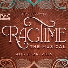RAGTIME Comes to Tulsa PAC in August