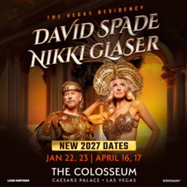Photos: Nikki Glaser and David Spade to Return to Las Vegas Residency Photo