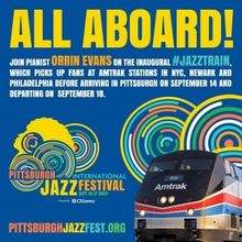 Get On Board The Jazz Train To The Pittsburgh International Jazz Festival, September 