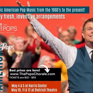 The Pops Chorale & Orchestra Performs AMERICAN POPS in May