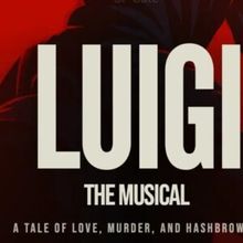 Cast Set For LUIGI THE MUSICAL Concert at The Green Room 42