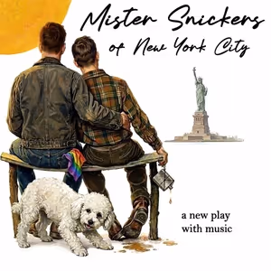 Sharon Wheatley and Aaron Haskell Will Lead World Premiere of MISTER SNICKERS OF NEW…