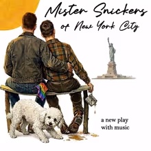Sharon Wheatley and Aaron Haskell Will Lead World Premiere of MISTER SNICKERS OF NEW…