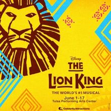 THE LION KING Comes to Tulsa PAC in June