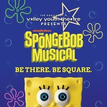 THE SPONGEBOB MUSICAL Comes to the Herberger Theater Center This Month