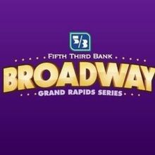 Broadway Grand Rapids Unveils New Executive Committee and Board Members for 2026–27