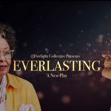 EVERLASTING Comes to the Stephanie Feury Studio Theater This Month