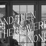 AND THEN THERE WERE NONE To Be Presented By Sullivan Rep