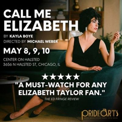 Newly Expanded Version of Kayla Boye’s CALL ME ELIZABETH Comes to Chicago in May