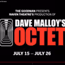 OCTET to Make Downtown Debut at Goodman Theatre with Raven Theatre's Original Cast
