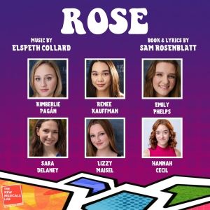 Collard & Rosenblatt to Workshop New Musical ROSE at New Musicals Lab