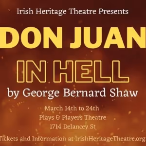 DON JUAN IN HELL Comes to the Irish Heritage Theatre Next Month