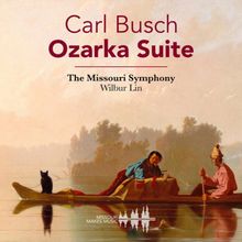 Missouri Symphony To Launch Missouri Heritage Recording Initiative With Carl Busch Re