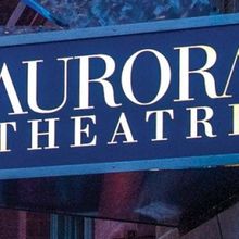 Aurora Theatre Suspends Plans For 2025/26 Season