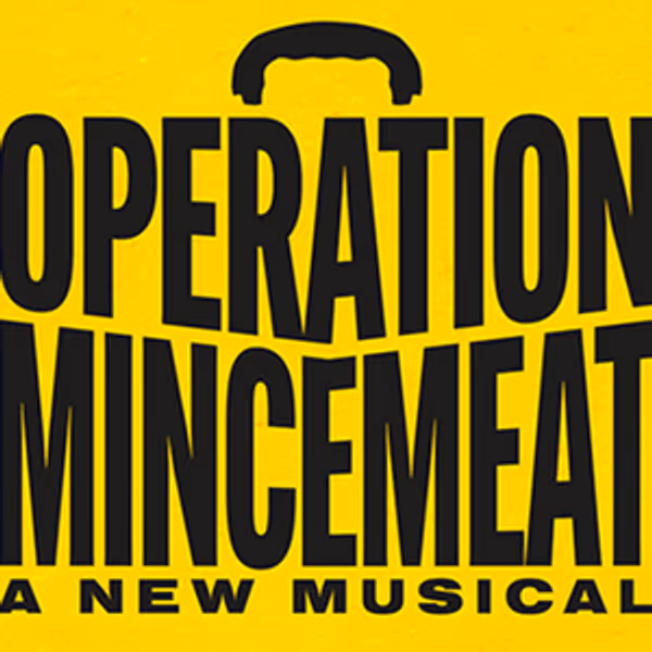 OPERATION MINCEMEAT: A NEW MUSICAL to Launch North American Tour at PPAC Photo