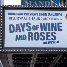 Up on the Marquee: DAYS OF WINE AND ROSES