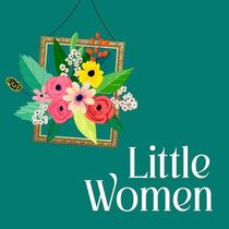 Hedgerow Theatre Company To Present Kate Hamill’s LITTLE WOMEN This Holiday Season