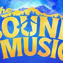 THE SOUND OF MUSIC North American Tour to Return to TPAC