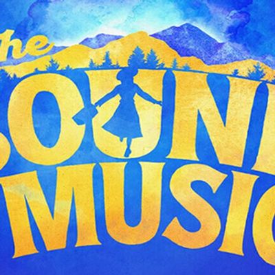 THE SOUND OF MUSIC North American Tour to Return to TPAC