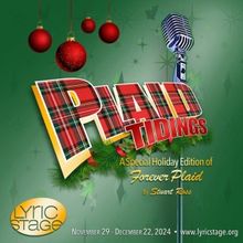 FOREVER PLAID - PLAID TIDINGS Comes to Lyric Stage