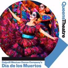 Calpulli Mexican Dance Company Performs DIA DE LOS MUERTOS This Month