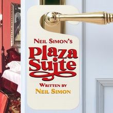 Neil Simon’s PLAZA SUITE Comes To Long Beach Playhouse In November