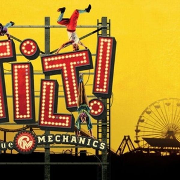 CIRQUE MECHANICS: TILT! Comes to Alaska in April Photo