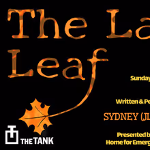 THE LAST LEAF to Premiere at The Tank's LimeFest
