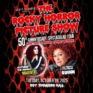 THE ROCKY HORROR PICTURE SHOW 50th Anniversary Spectacular Set for Roy Thomson Hall