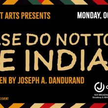 PLEASE DO NOT TOUCH THE 'INDIANS' Presentation Set For October