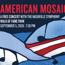 AMERICAN MOSAIC: Nashville Symphony to Present Free Concert with Gary Sinise