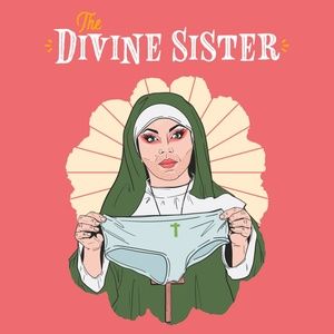 THE DIVINE SISTER To Play Vagabond Players