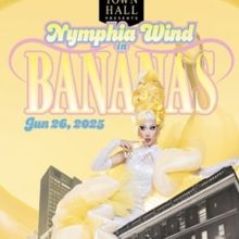 Nymphia Wind Brings BANANAS? to the Town Hall