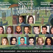 Cast and Team Revealed For SUNDAY IN THE PARK WITH GEORGE in Concert at Porchlight