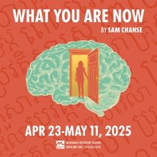 Merrimack Repertory Theatre Announces WHAT YOU ARE NOW