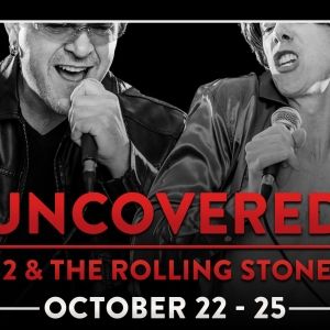 Jackie Richardson, Hailey Gillis, Colin Asuncion and More Headline UNCOVERED: U2 &…