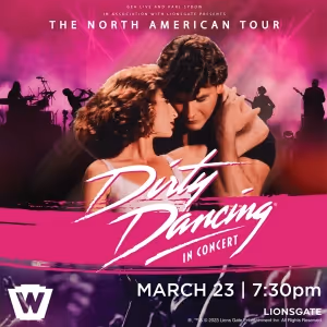 DIRTY DANCING Comes to the Warner Theatre
