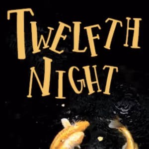 Lantern Theater Company Presents William Shakespeare's TWELFTH NIGHT