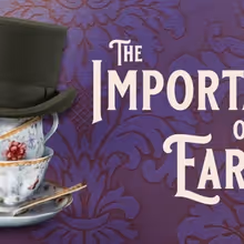 Westminster Performing Arts Will Present THE IMPORTANCE OF BEING EARNEST in April